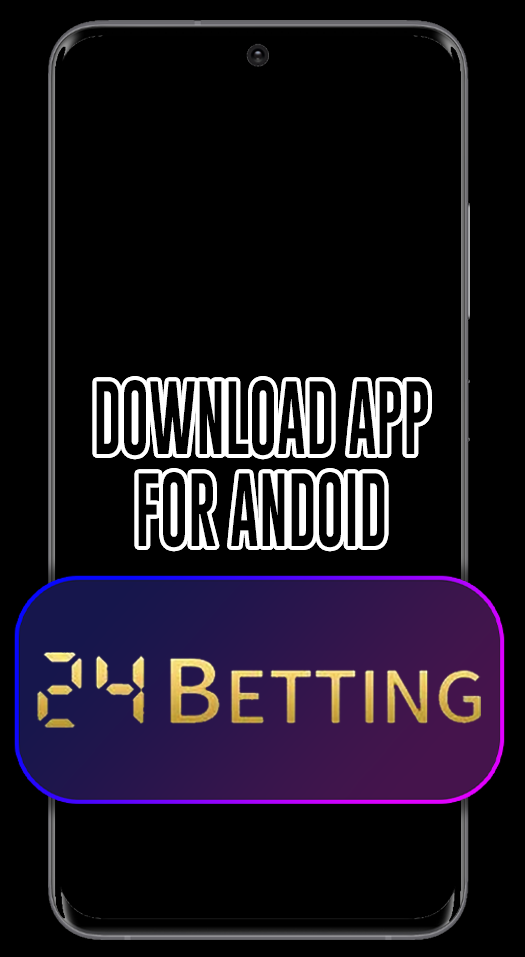 24-betting-app-android